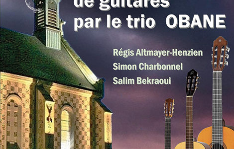 RÉCITAL DE GUITARES PAR LE TRIO « OBANE »