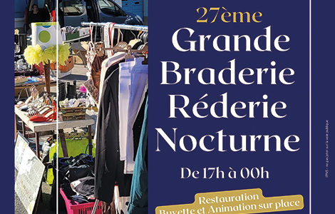 27ème BRADERIE RÉDERIE NOCTURNE