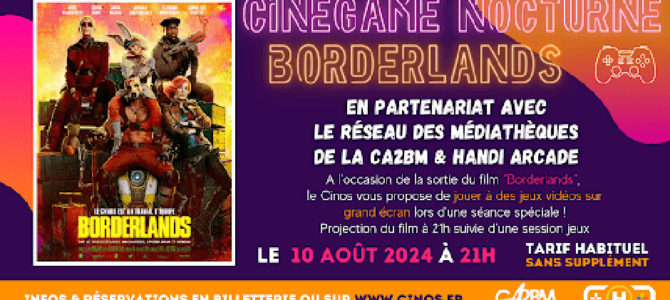 CINÉGAME « BORDERLANDS  »