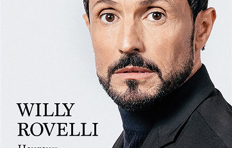 WILLY ROVELLI DANS « HEUREUX »