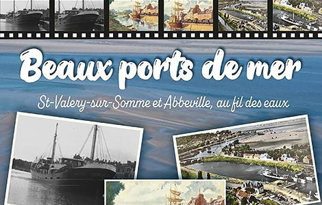 PROJECTION-RENCONTRE « BEL ESTUAIRE, BEAUX PORTS DE MER »