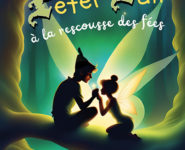 PETER PAN À LA RESCOUSSE DES FÉES