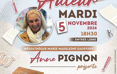 RENCONTRE LITTÉRAIRE AVEC ANNE PIGNON