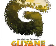 CINÉ-CONFÉRENCE « GUYANE : UNE PÉPITE EN AMAZONIE »