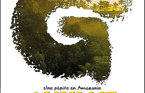 CINÉ-CONFÉRENCE « GUYANE : UNE PÉPITE EN AMAZONIE »