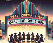 CONCERT « Ô - CELLI FAIT SON CINÉMA »